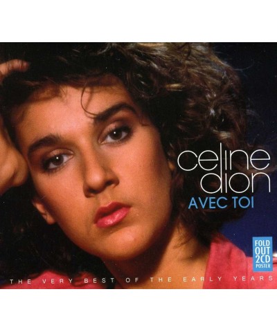 Céline Dion AVEC TOI:BEST OF THE EARLY YEARS CD $23.60 CD