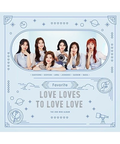 FAVORITE LOVES LOVES TO LOVE LOVE CD $38.47 CD