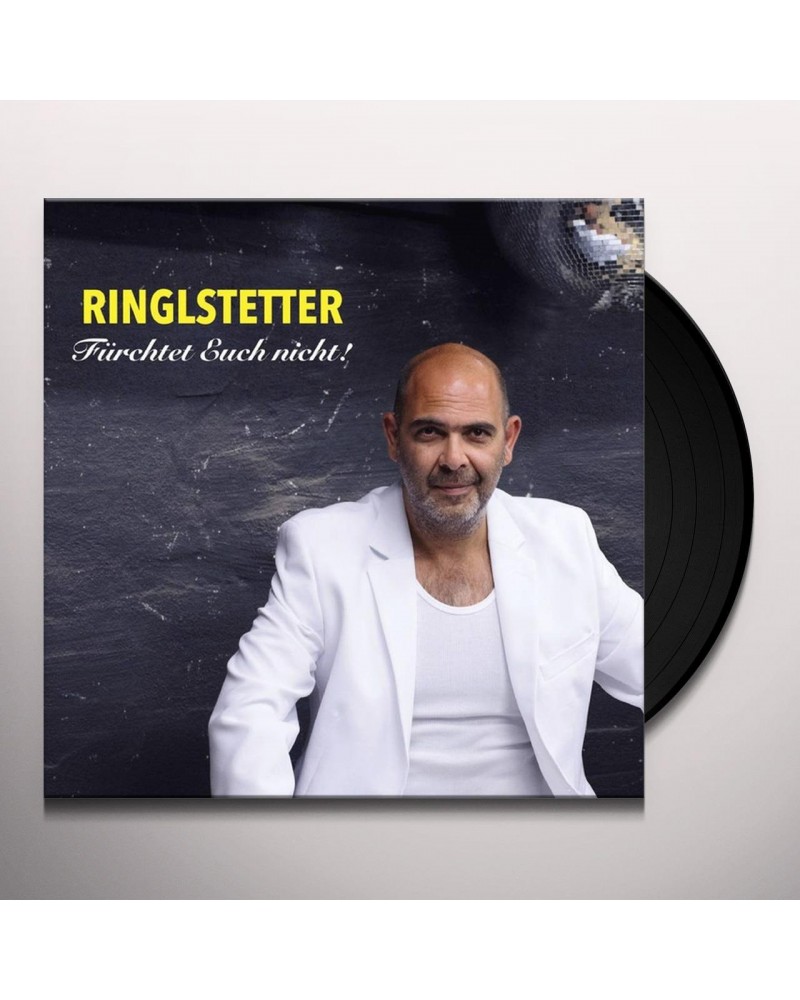 Ringlstetter FUERCHTET EUCH NICHT Vinyl Record $6.58 Vinyl