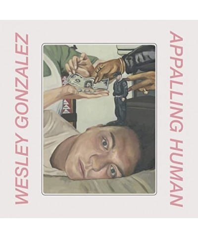 Wesley Gonzalez Appalling Human Vinyl Record $13.39 Vinyl