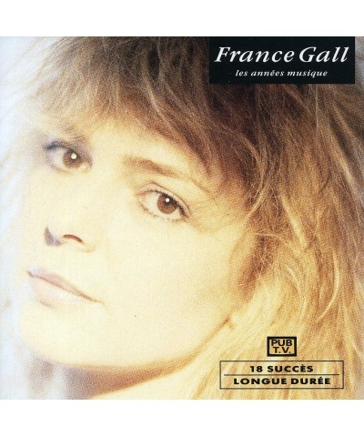 France Gall LES ANNEES MUSIQUE CD $7.19 CD