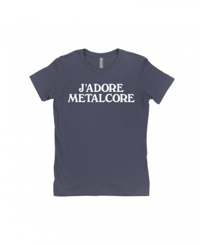 Music Life Ladies' Boyfriend T-Shirt | J'Adore Metalcore Shirt $7.01 Shirts