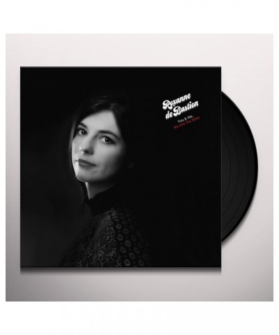 Roxanne de Bastion YOU & ME WE ARE THE SAME Vinyl Record $4.86 Vinyl