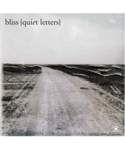 Bliss QUIET LETTERS CD $12.44 CD