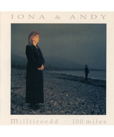 Iona & Andy MILLTIROEDD-100 MILES CD $23.38 CD