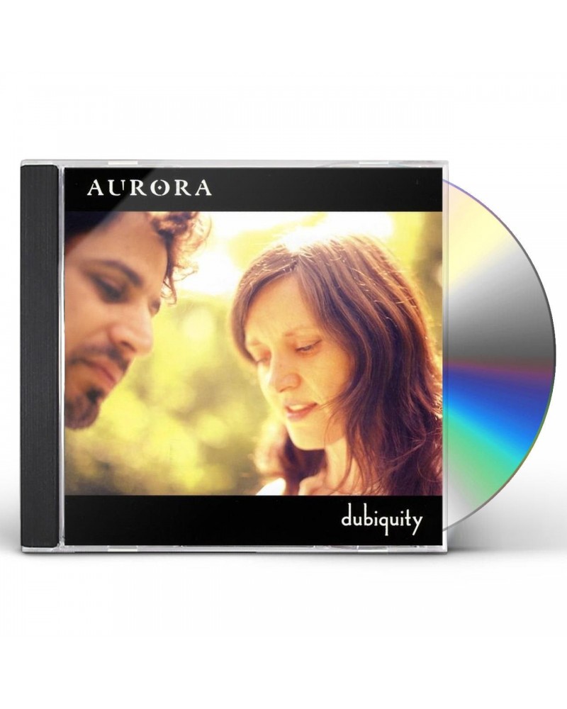 AURORA DUBIQUITY CD $10.47 CD