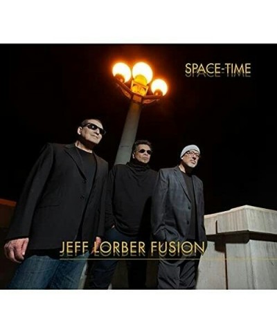 Jeff Lorber Fusion SPACE-TIME CD $11.98 CD