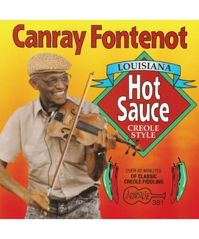Canray Fontenot Louisiana Hot Sauce Creole Style CD $15.90 CD