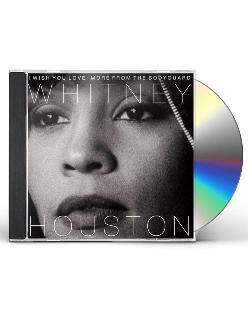 Whitney Houston I WISH YOU LOVE: MORE FROM THE BODYGUARD CD $6.20 CD