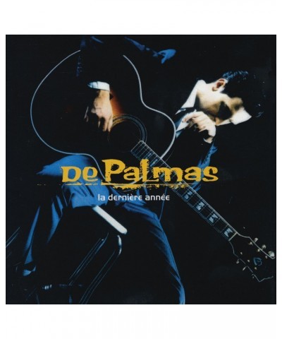 De Palmas LA DERNIERE ANNEE CD $10.71 CD