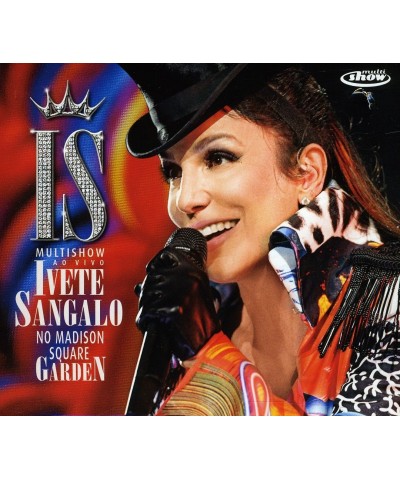 Ivete Sangalo MULTISHOW AO VIVO: NO MADISON SQUARE GARDEN CD $12.33 CD
