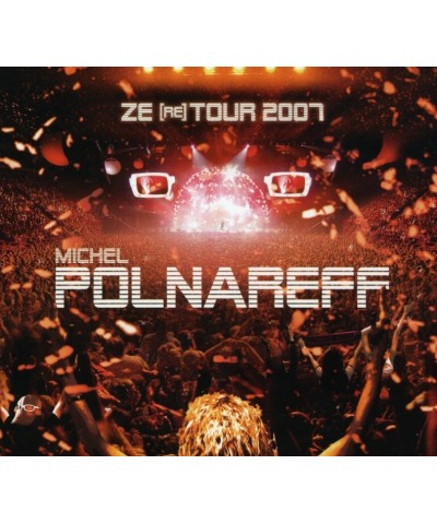 Michel Polnareff ZE (RE) TOUR 2007 CD $14.59 CD