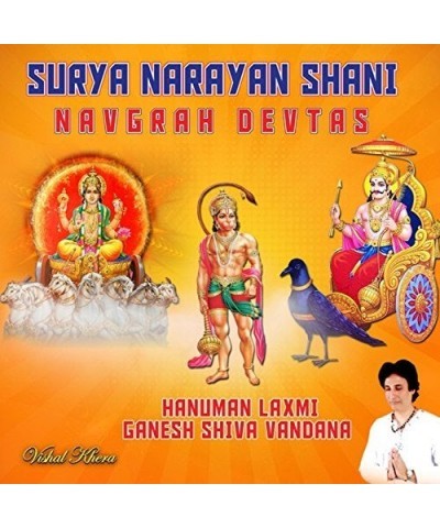 Vishal Khera SURYA NARAYAN SHANI NAVGRAH DEVTAS HANUMAN LAXMI CD $7.91 CD