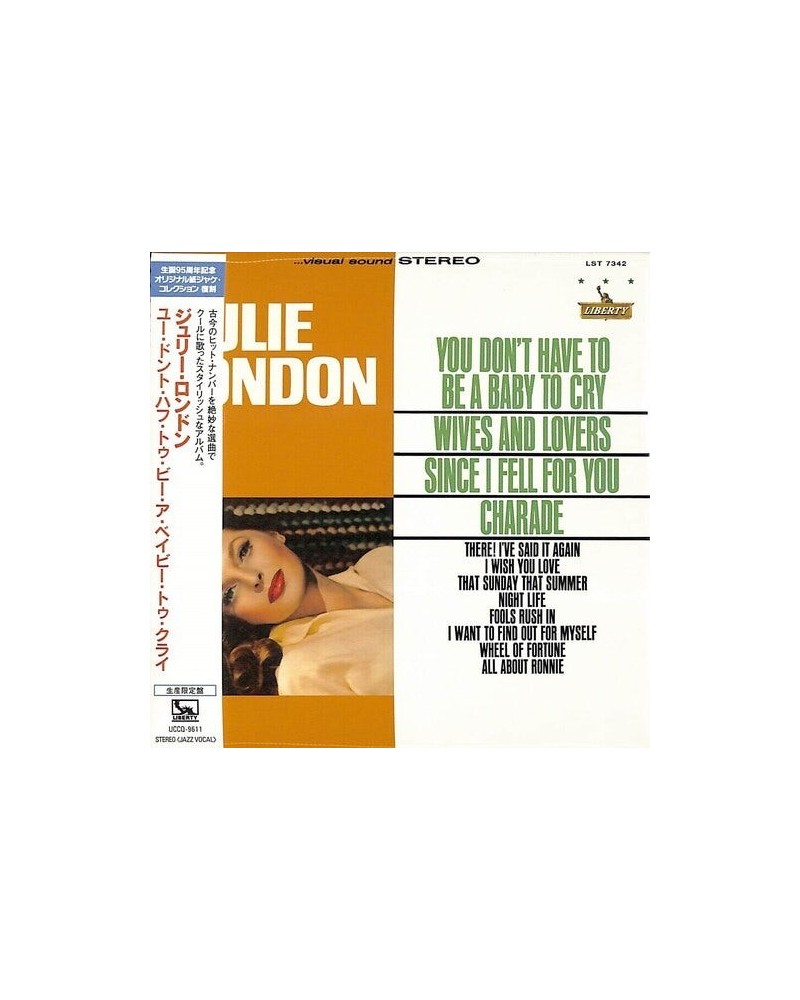 Julie London YOU DON'T HAVE TO BE A BABY TO CRY CD $9.67 CD