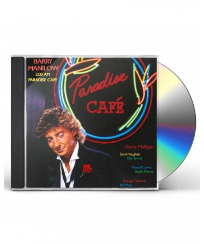 Barry Manilow 2:00 AM PARADISE CAFE CD $15.17 CD