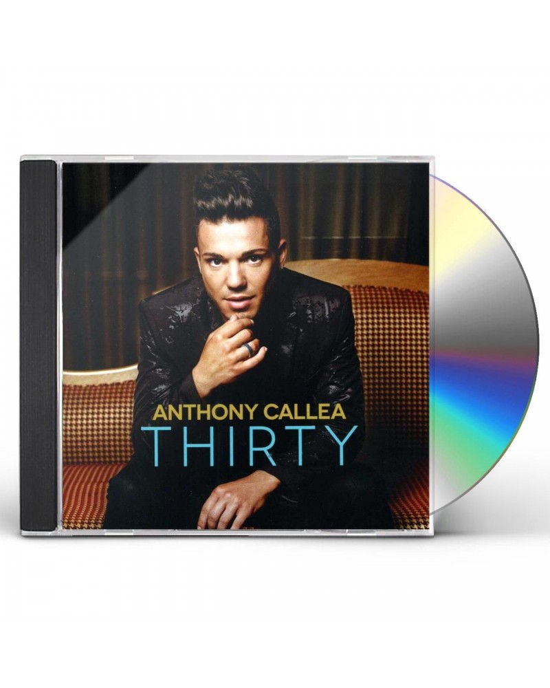 Anthony Callea THIRTY CD $25.00 CD