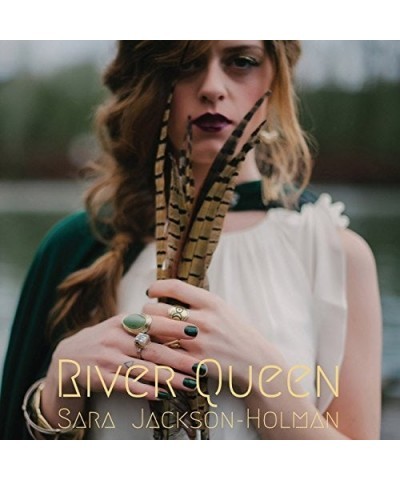 Sara Jackson-Holman RIVER QUEEN CD $15.43 CD