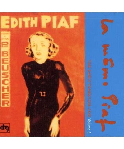 Édith Piaf EARLY YEARS 3 - 1938-45 CD $5.59 CD