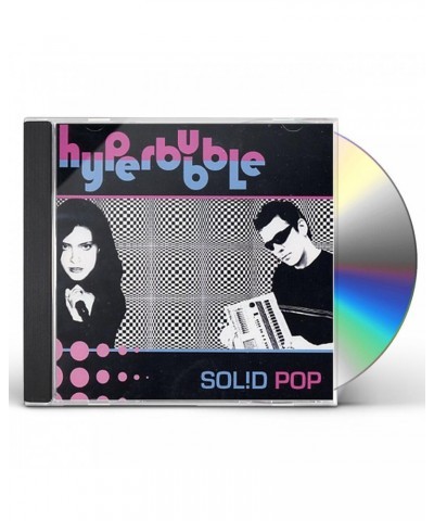 Hyperbubble SOLID POP CD $6.75 CD